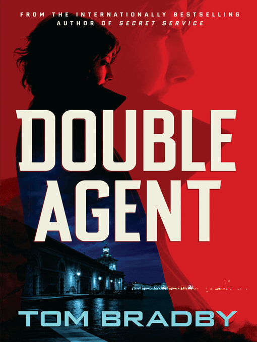 Title details for Double Agent by Tom Bradby - Available